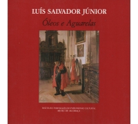 Luis Salvador Júnior  - Óleos  e Aguarelas